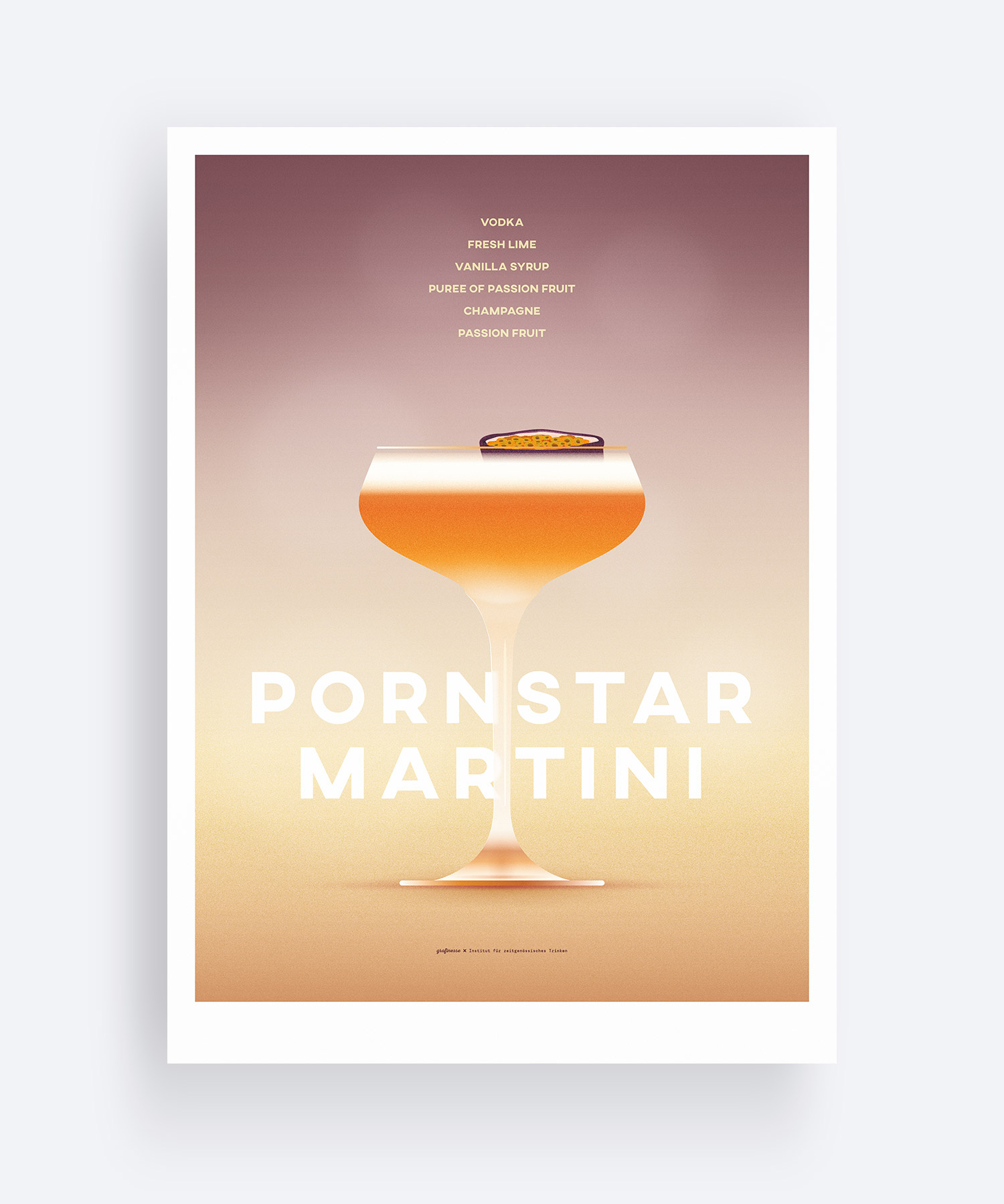 Pornstar Martini – Giclée Druck Pornstar Martini – Giclée Druck